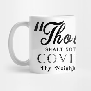 Covid Commandment Mug